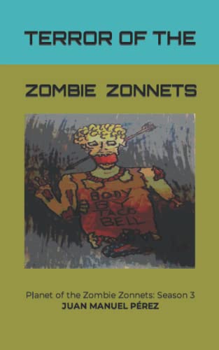 Cover of Terror of the Zombie Zonnets: Season Three of Planet of the Zombie Zonnets