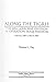 Along the Tigris: The 101st Airborne Division in Operation Iraqi Freedom, February 2003 to March 2004 (Schiffer Military History Book)