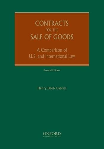 Contracts for the Sale of Goods: A Comparison of U.S. and International Law