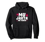 Humor Sarcasmo Divertido. 'Mu Jarta Me Teneis' para Mujeres Sudadera con Capucha