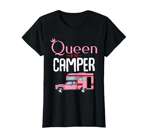 Queen Of The Camper Camping Zelten Urlaub Aufenthalt Lustig T-Shirt