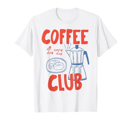 Coffee Club Retro Coffee Graphic for Coffee Lover Men Women T-Shirt