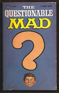 The Questionable MAD (Signet Books #D3158) B00BRBVG90 Book Cover