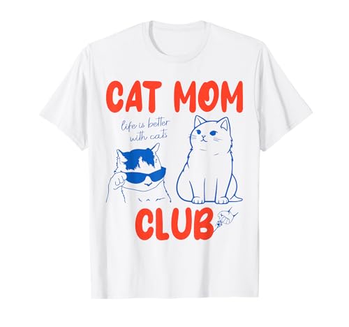 Cat Mom Club Lustige Grafik für Mädchen Frauen Mama T-Shirt