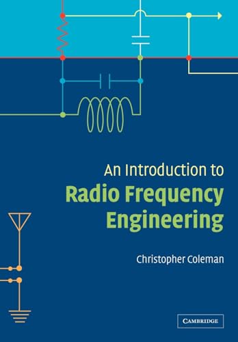 An Introduction to Radio Frequency Engineering