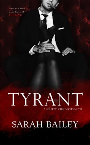 Tyrant: 1 (The Villetti Chronicles) view 2
