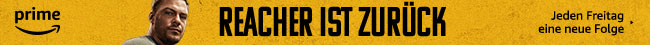 Reacher ist zurück: Jeden Freitag eine neue Folge