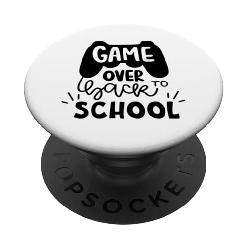 Game Over Zurück zur Schule PopSockets mit austauschbarem PopGrip Game Over Zurück zur Schule PopSockets mit austauschbarem PopGrip
