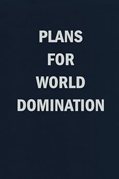 Paperback Plans for World Domination: Blank Lined Journal Coworker Notebook Funny Gift Book