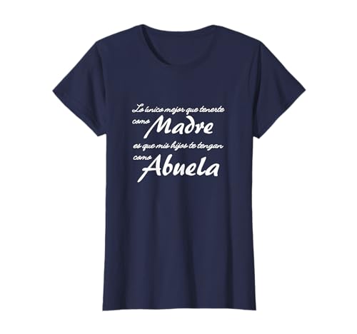 Camiseta Para Madres y Abuelas - Regalo Nonna Madre Maglietta