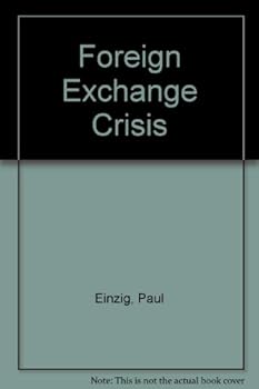 Hardcover Foreign Exchange Crisis Book