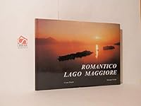 Romantico Lago Maggiore B001F5BATE Book Cover