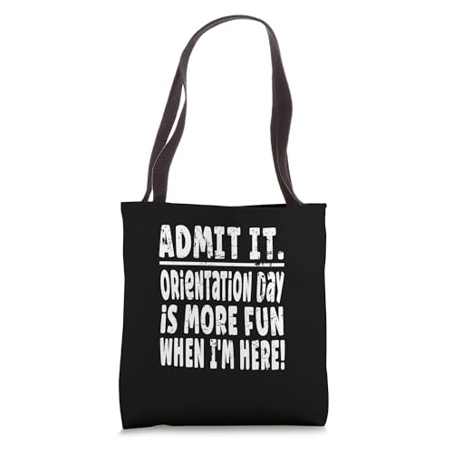 Bolso Tote Admit It Orientation Day Is More Fun miniatura 1