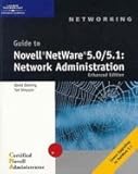 Guide to Novell NetWare 50/51 - Network Administration (01) by Simpson, Ted - Doering, David [Paperback (2001)]