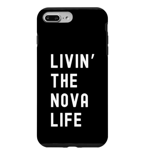 Nova Living The Nova Life Name Case for iPhone 7 Plus/8 Plus