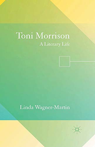 Toni Morrison: A Literary Life