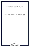 Malika Mokeddem:  Envers Et Contre Tout 2738498604 Book Cover