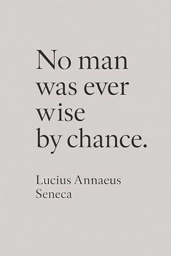 HardPress Philosophical Quote Poster - 'No man was ever wise
