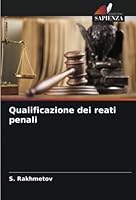 Qualificazione dei reati penali 6205390752 Book Cover