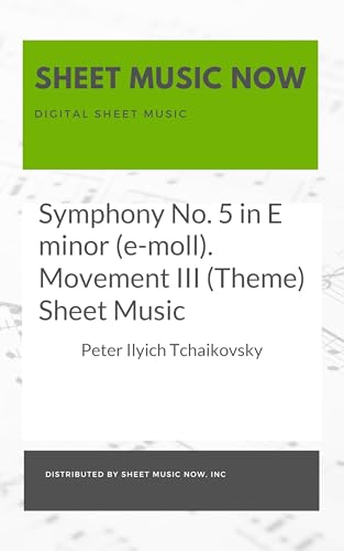 Symphony No. 5 in E minor (e-moll). Movement III (Theme) Sheet Music