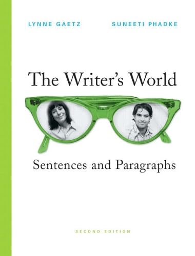 The Writer's World: Sentences and Paragraphs, 2nd Edition