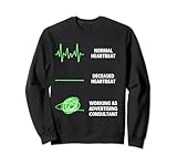 Werbeberater Lustiger Werbeberater Sweatshirt