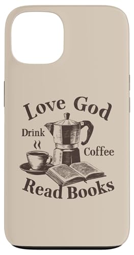 Amor Dios Beber Café Leer Libros Amante De Libros Carcasa para iPhone 13