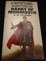 Harry of Monmouth (The Unforgettable Sory of Henry V, Soldier-King) (Bantam Books #S3396) B00J3IT0Z6 Book Cover