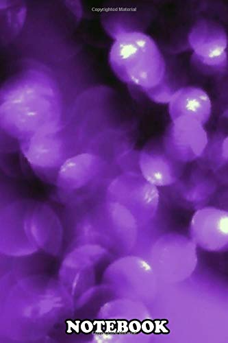 Notebook: Abstract Bokeh Lights , Journal for Writing, College Ruled Size 6" x 9", 110 Pages