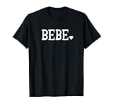 Bebe Gifts for Women Design with Heart Love Bebe T-Shirt
