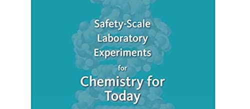 Safety-Scale Laboratory Experiments for Chemistry for Today (Cengage Laboratory Series for General, Organic, and Biochemistry) - Image 2