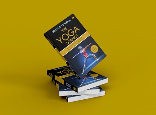Image of The Yoga Science: A Complete Guide to Strength, Flexibility, and Injury Prevention