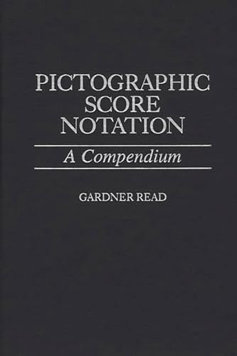 Pictographic Score Notation: A Compendium view 2