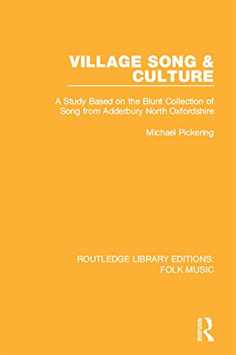 Village Song & Culture: A Study Based on the Blunt Collection of ...