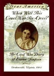 When Will This Cruel War Be Over? Civil War Dia... B002LLI20Q Book Cover