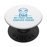 Papá, mi Primer héroe para Siempre, diseño de Cita de Amigo. PopSockets PopGrip Adhesivo