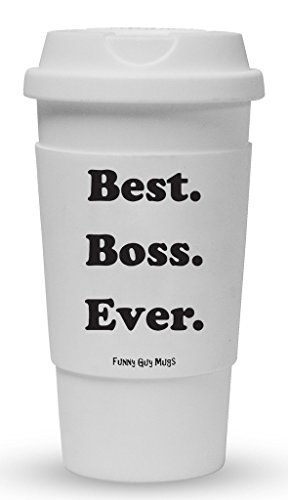 Funny Guy Mugs Best Boss Ever Travel Tumbler With Removable Insulated Silicone Sleeve White 16-Ounce
