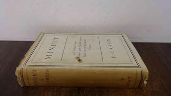 Minuet. A Critical Survey of French and English Literary Ideas in the Eighteenth Century