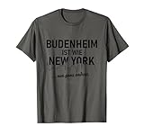 Budenheim ist wie New York. Nur ganz anders! Witziger Spruch über die im Landkreis Mainz-Bingen gelegene Gemeinde in Rheinland-Pfalz mit der PLZ 55257. Text in zeitloser Typographie und elegantem Look über Zeichnung der Skyline von Manhattan.
