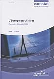 L&acute;europe En Chiffres, L&acute;annuaire D&acute;eurostat 2009 (French Edition)