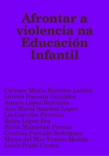 Afrontar a Violencia Na Educacion Infantil