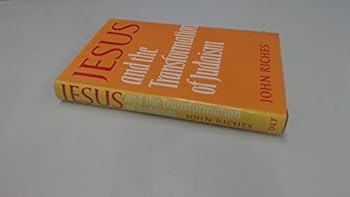Hardcover Jesus and the transformation of Judaism Book