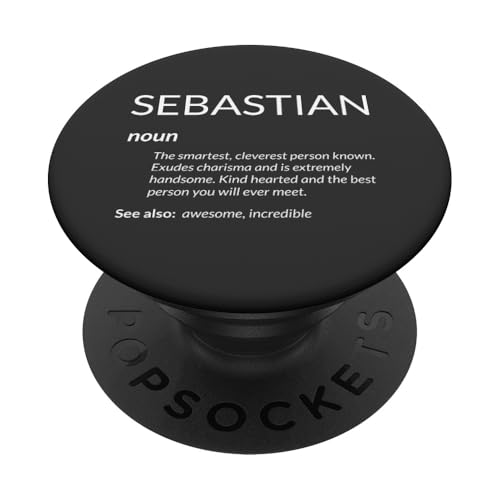 Sebastian Is The Best Funny Name Definition Seb Sebastian PopSockets PopGrip Intercambiable