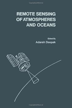 Hardcover Remote Sensing of Atmospheres and Oceans Book