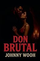 Don Brutal (French Edition) B0FPQ4DPP4 Book Cover