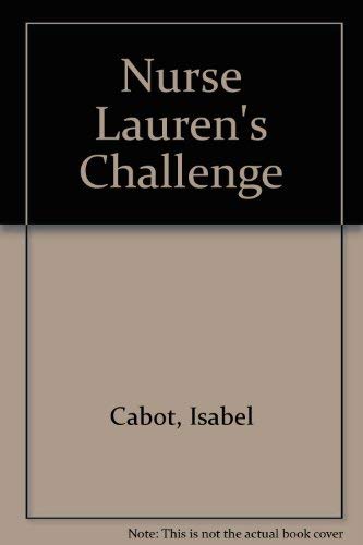 Nurse Lauren's Challenge 0803484062 Book Cover