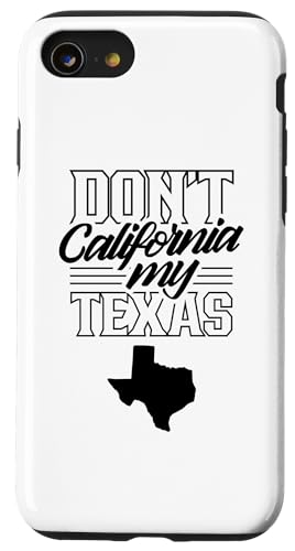カリフォルニアは私の「テキサス・ステート・テキサン・プライド」ではないですか? スマホケース iPhone SE (2020) / 7 / 8 用