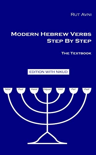 Modern Hebrew Verbs Step By Step: The Textbook. (English Edition)