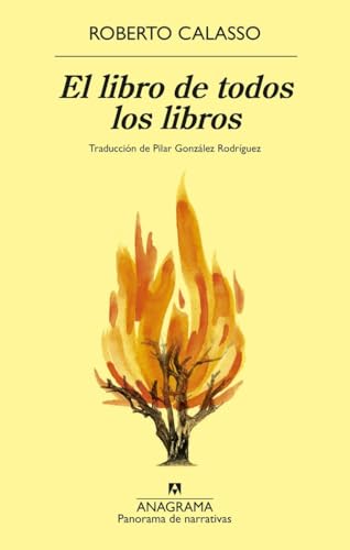 El libro de todos los libros (Panorama de narrativas)