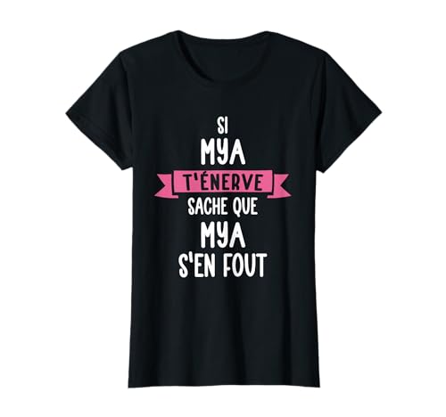 Photo de Cadeau Femme Humour Prénom Personnalisé Mya T-Shirt